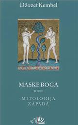 Maske Boga III - Mitologija Zapada